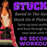Break Through Gym Plateaus With This 60-Second Workout